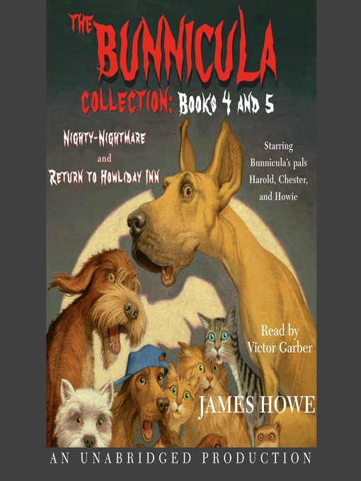 Title details for The Bunnicula Collection, Books 4-5 by James Howe - Available
